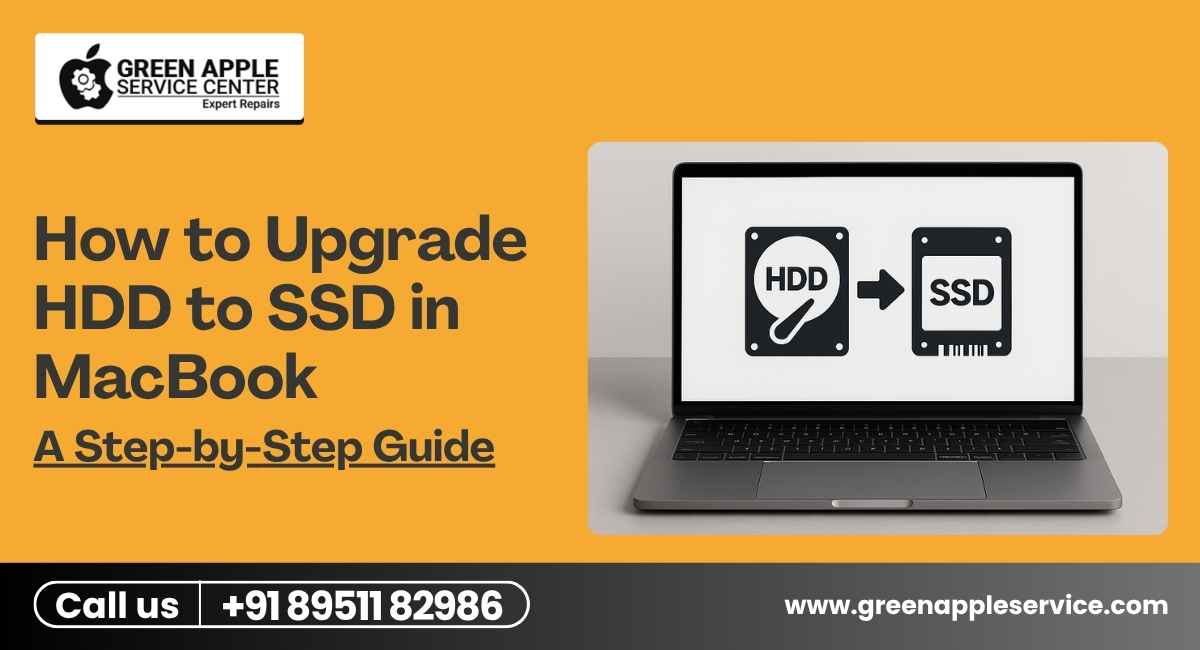 How to Upgrade HDD to SSD in MacBook | A Step-by-Step Guide