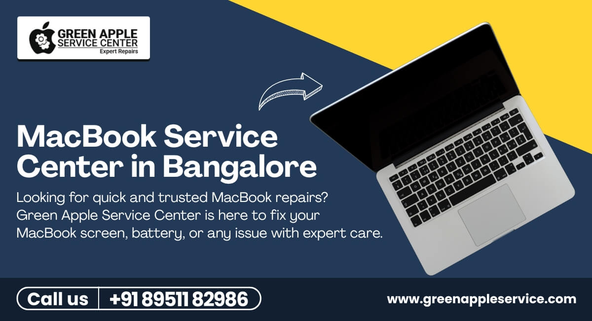 MacBook Service Center Near Me | Green Apple Service Center