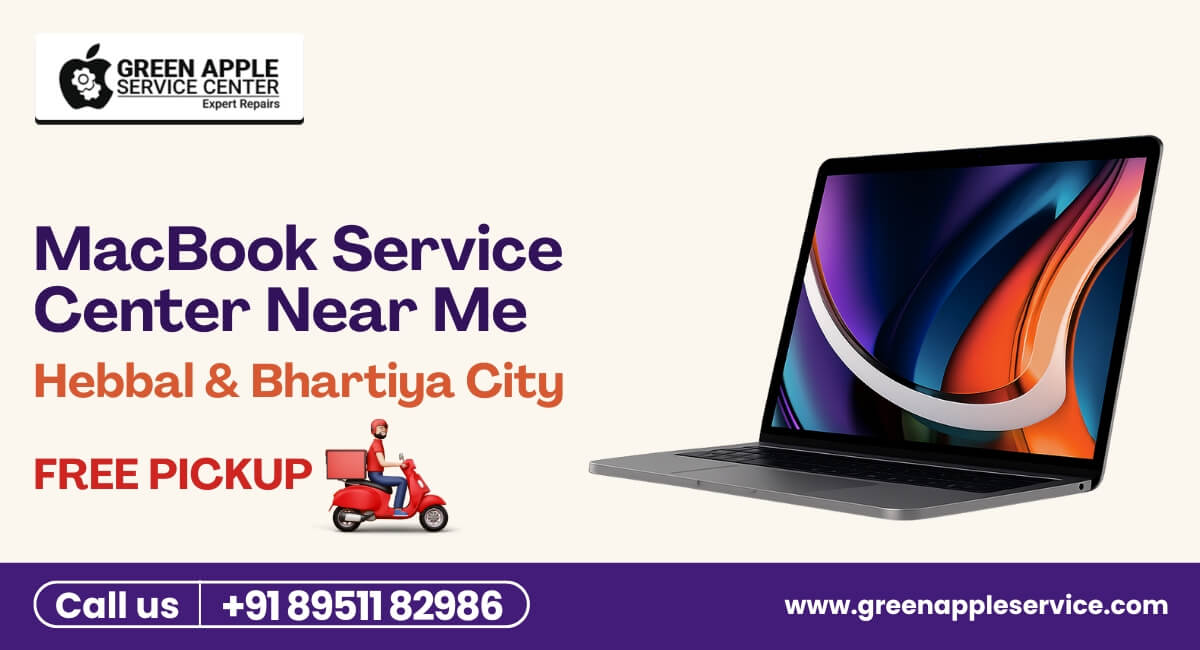 MacBook Repair Near Me in Bangalore  - Hebbal & Bhartiya City
