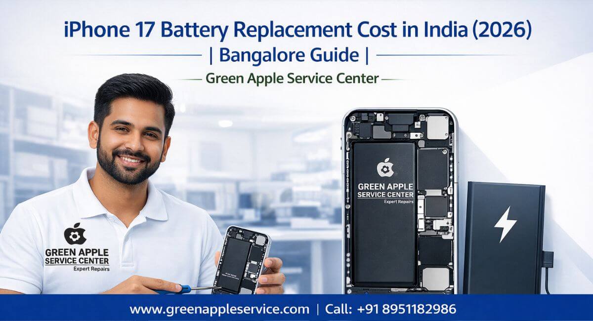 iPhone 17 Battery Replacement Cost in India (2026) | Bangalore Guide