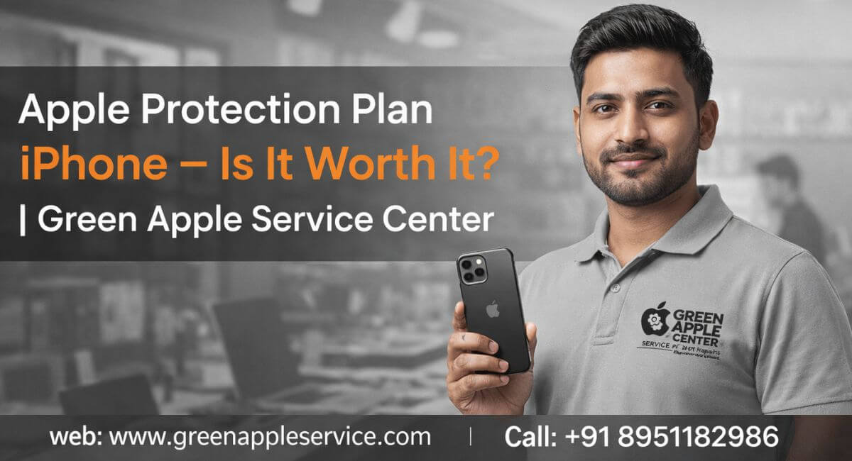 Apple Protection Plan iPhone – Is It Worth It? | Green Apple Service Center