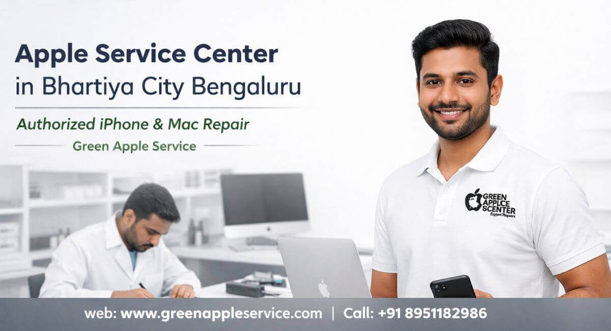 Apple Service Center in Bhartiya City Bengaluru – Authorized iPhone & Mac Repair.