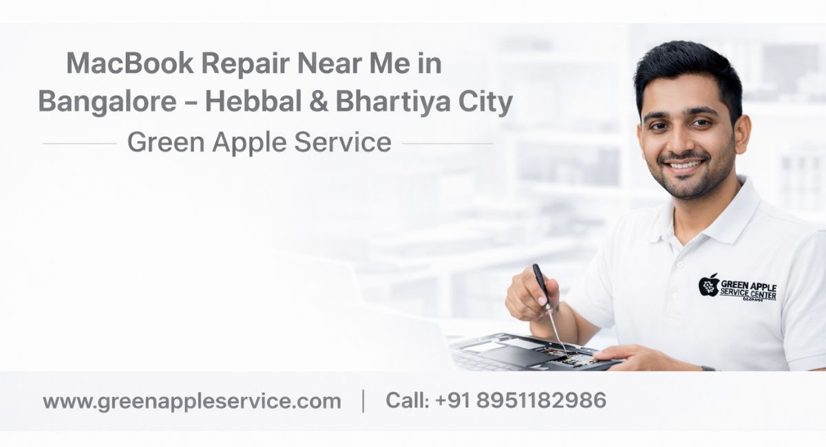 MacBook Repair Near Me in Bangalore  - Hebbal & Bhartiya City
