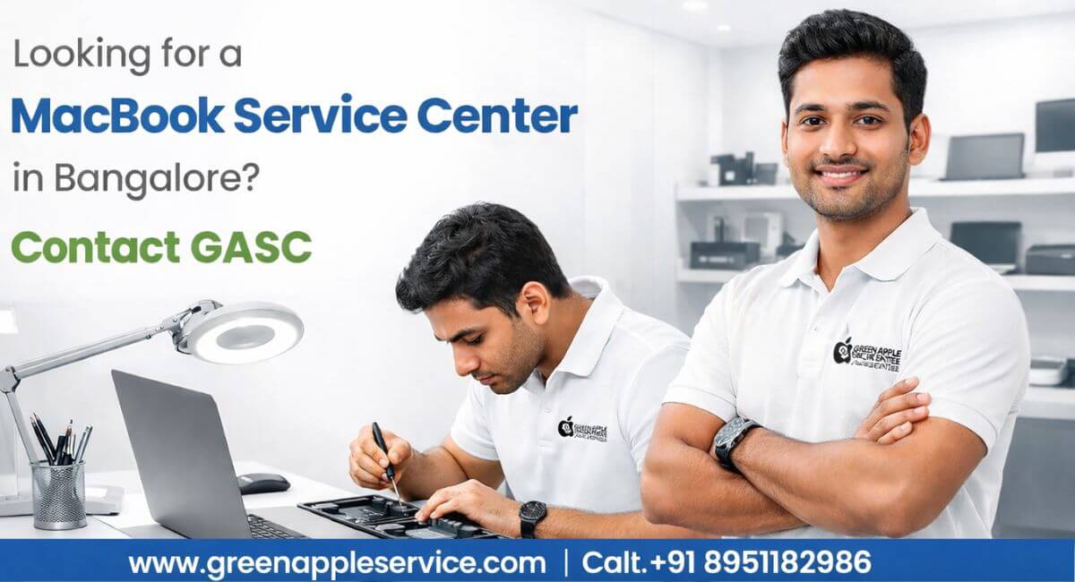 Looking for a Macbook Service Center in Bangalore? Contact GASC