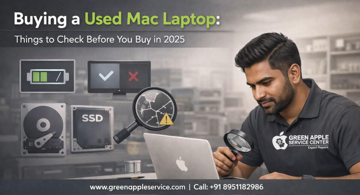 Buying a Used Mac Laptop: Things to Check Before You Buy in 2025