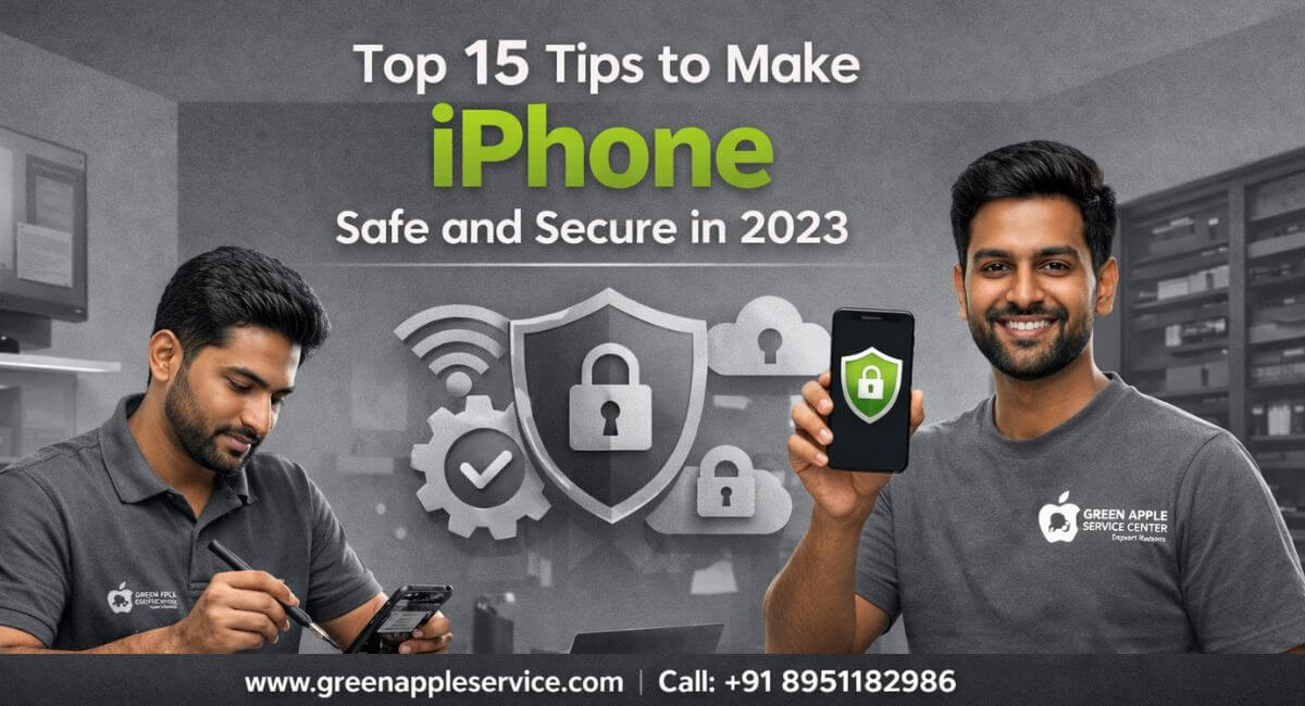 Top 15 Tips to Make iPhone Safe and Secure in 2023