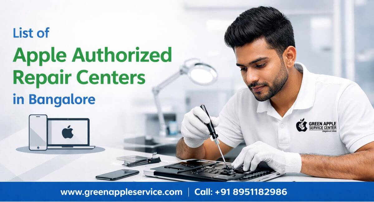 List of Apple Authorized Repair Centers in Bangalore